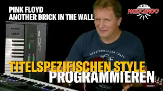 Musicando 2023: Titelspezifischen Style programmieren: Tutorial «Another Brick in The Wall»