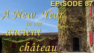 A new year in our ancient château