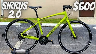 SPECIALIZED SIRRUS 2.0 ($600 HYBRID!!) * BEST PERFORMANCE HYBRID FOR THE MONEY??*