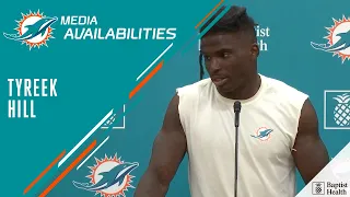 Wide Receiver Tyreek Hill meets with the media | Miami Dolphins
