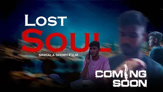 Lost Soul | (Official Trailer)