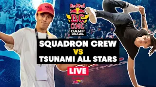 Squadron Crew vs. Tsunami All Stars | Red Bull BC One Camp Brazil 2022 | LIVESTREAM