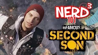 Nerd³ 101 -  Infamous Second Son