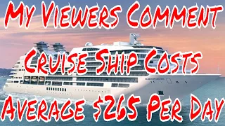 Cruise Ship Vacation Costs Average $265 per Day Do You Spend That Much?