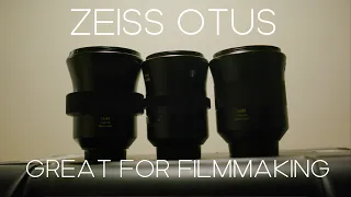 Zeiss Otus Lens Review: Still lenses that are GREAT for filmmaking
