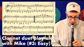 Clarinet duet play-along with Mike (#3: Easy)