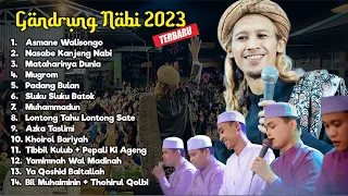 GANDRUNG NABI TERBARU 2023 || FULL ALBUM HADROH GANDRUNG NABI