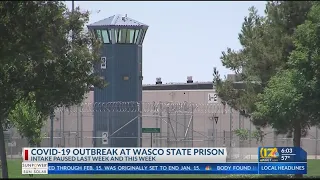 Inmate intake paused at Wasco State Prison due to COVID-19 outbreak