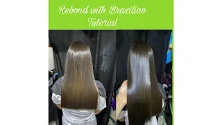Hair rebonding tutorial