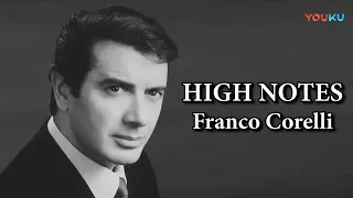 Franco Corelli High Notes