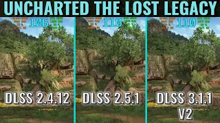 DLSS 3.1.1v2 vs 2.5.1 vs 2.4.12 - Uncharted: The Lost Legacy - RTX 3070 - 1440p