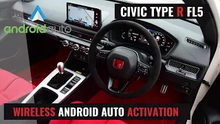 WIRELESS ANDROID AUTO ACTIVATION (BETA) - FL5 CIVIC TYPE R