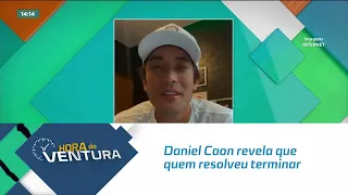 Daniel Caon revela que quem resolveu terminar o relacionamento foi Rafa Kalimann