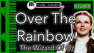 Over The Rainbow (HIGHER +3) - The Wizard Of Oz - Piano Karaoke Instrumental