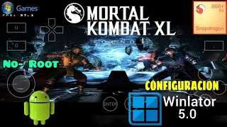 Mortal Kombat XL Android Winlator 5.0 | configuración | 60 fps | snapdragon 888+ No Root Moto G200