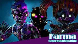 karma || Vocaloid/FNAF [Cover español latino] SFM