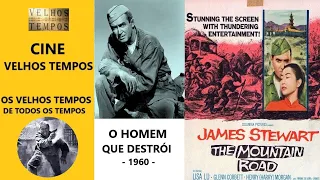 O Homem Que Destrói (1960), James Stewart, Lisa Lu & Rudy Bond, Legendado