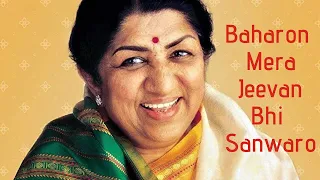 Baharon Mera Jeevan Bhi Sanwaro - Homage to Lata Mangeshkar