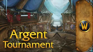 Argent Tournament - Music & Ambience - World of Warcraft