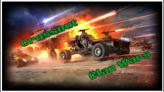 Crossout Clan Wars - GTFS vs BACK