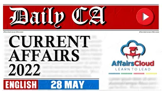 Current Affairs 28 May 2022 | English | By Vikas  Affairscloud For All Exams