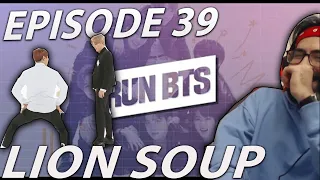 LION SOUP - BTS Run Episode 39 | Reaction