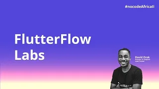 FlutterFlow Laboratory - August Week 1