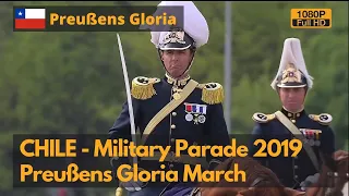 Desfile Militar de Chile 2019 - Más prusiano que Alemania (Full HD)