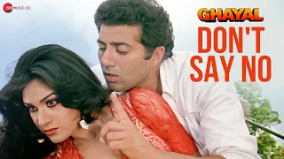 Don't Say No | Ghayal | Sunny Deol & Meenakshi Sheshadri | Amit Kumar & S.Janaki