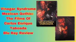 Vinegar Syndrome's "Mexican Gothic: The Films Of Carlos Enrique Taboada" Blu Ray Review