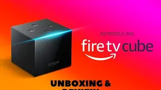 Amazon Fire TV Cube Unboxing & Review Should You Get it?