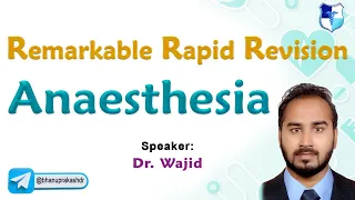 Anesthesia Rapid Revision: Remarkable Rapid Revision series FMGE Jan 2023 #fmgeJan2023#fmge2023