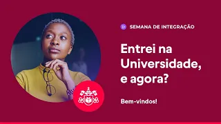 Módulo Outono | Entrei na Universidade, e agora?