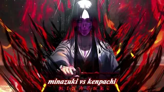 minazuki vs kenpachi AMV/edit | BANKAI MINAZUKI (PHONK) |