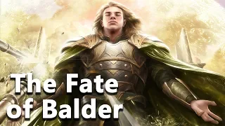 The Fate of Baldr( Balder/Baldur) the Most Beloved of the Gods - Norse Mythology - See U in History