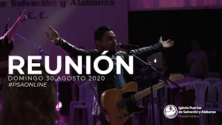 Reunión Domingo 30 Agosto 2020 (Alabanza y Predica)│Iglesia Puertas de Salvación y Alabanza