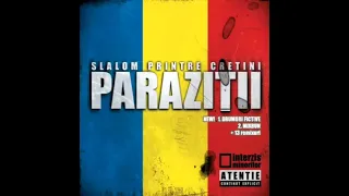 PARAZIȚII - SLALOM PRINTRE CRETINI (FULL ALBUM REMIX 2009)