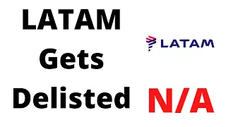 LATAM Airlines (LTM) Stock Gets Delisted by NYSE! What's Next?