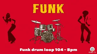 Funk Drums Loop - 104 BPM