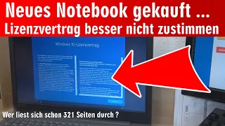 Neues Notebook gekauft ❓ Lizenzvertrag besser nicht zustimmen 🤔