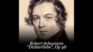 Robert Schumann. "Dichterliebe", Sings Dietrich Fischer-Dieskau