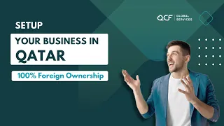 Business Setup in Qatar-100% Foreign Ownership Registration