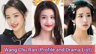 Wang Chu Ran 王楚然 | Love Heals | Profile and Drama List |