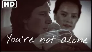 You're Not Alone (2018) Official Trailer l Reylo AU