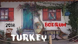 Turkey Bodrum 2018