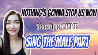 NOTHING'S GONNA STOP US NOW - STARSHIP / MYMP KARAOKE FEMALE PART ONLY