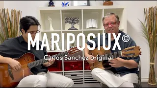 MARIPOSIUX© - Original composition by Carlos Sanchez performed by his Spanish Guitar Duo