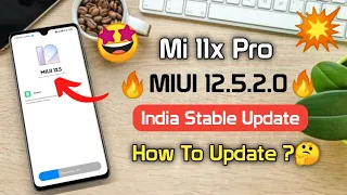 Mi 11x Pro Miui 12.5.2.0 new india stable update || Rollout start || Full Information 🤩🔥||