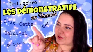 demostrativos en francés- les démonstratifs