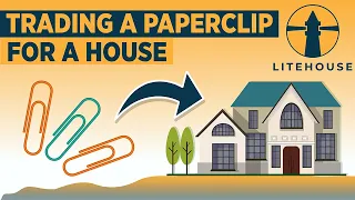 How to trade a Paperclip for a House!